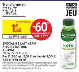 Intermarché Hyper Activia kéfir offre