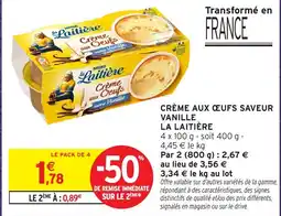Intermarché Hyper La Laitière Crème aux Oeufs offre