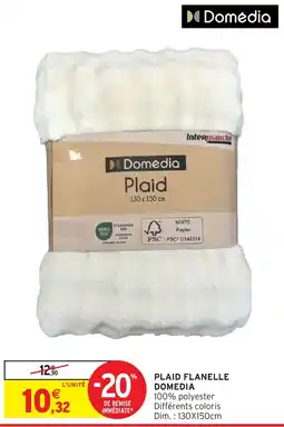 Intermarché Hyper Domédia Plaid offre