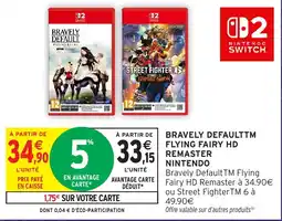 Intermarché Hyper Nintendo Bravely DefaultTM Flying Fairy HD Remaster offre