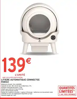 Intermarché Hyper PAWZZ Litière automatique connectée offre