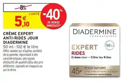 Intermarché Hyper DIADERMINE CRÈME EXPERT ANTI-RIDES JOUR offre