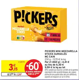 Intermarché McCain Pickers Mini Mozzarella Sticks offre