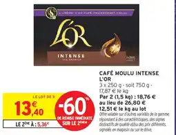 Intermarché L'OR CAFÉ MOULU INTENSE offre
