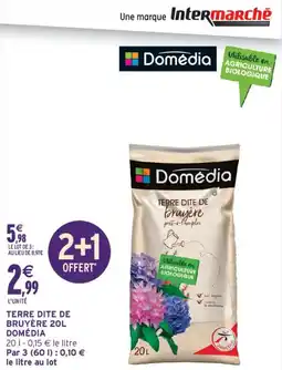 Intermarché Domédia Terre dite de bruyère offre