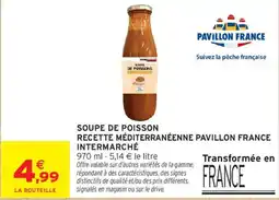 Intermarché Pavillon France Soupe de poisson offre