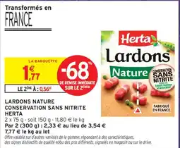 Intermarché Herta Lardons Nature offre