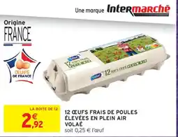 Intermarché Volaé Œufs frais offre