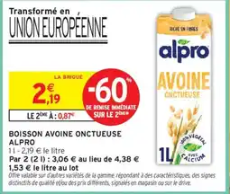 Intermarché alpro BOISSON AVOINE ONCTUEUSE offre