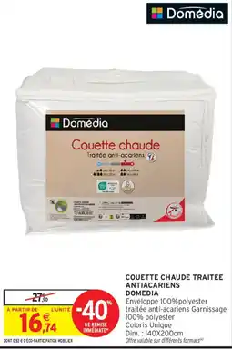 Intermarché Domédia Couette chaude offre