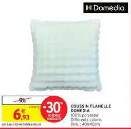 Intermarché Domédia COUSSIN FLANELLE offre