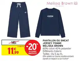 Intermarché Melissa Brown Pantalon ou Sweat Jersey Femme offre