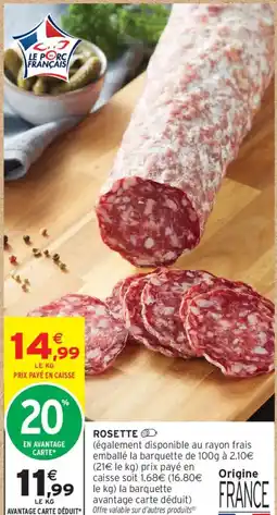 Intermarché Rosette offre