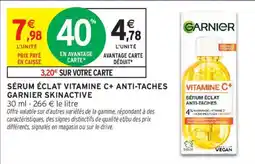 Intermarché GARNIER SÉRUM ÉCLAT VITAMINE C+ ANTI-TACHES offre