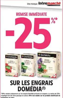 Intermarché Domédia Engrais offre