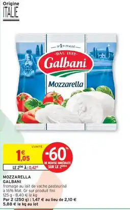 Intermarché Galbani Mozzarella offre