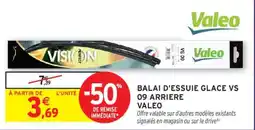 Intermarché Valeo BALAI D'ESSUIE GLACE VS 09 ARRIERE offre