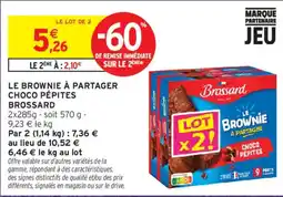 Intermarché Brossard Brownie à partager offre