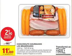 Intermarché Les Brasérades Choucroute Gourmande offre