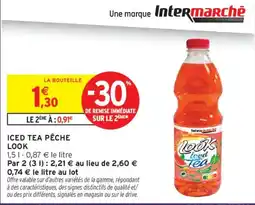 Intermarché LOOK Iced Tea Pêche offre