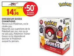 Intermarché Pokémon Dresseur Guess offre