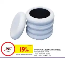 Intermarché POUF DE RANGEMENT EN TISSU offre