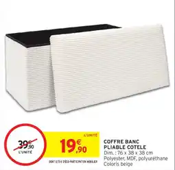Intermarché COFFRE BANC PLIABLE COTELE offre