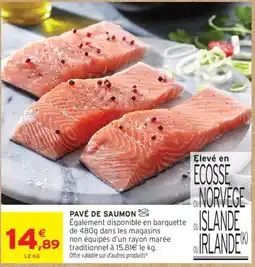 Intermarché PAVÉ DE SAUMON offre