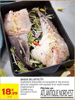 Intermarché QUEUE DE LOTTE offre