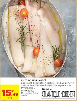 Intermarché FILET DE MERLAN offre