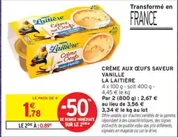 Intermarché La Laitière Crème aux Oeufs offre