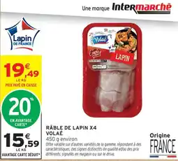 Intermarché Volae Râble de lapin offre