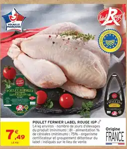 Intermarché POULET FERMIER LABEL ROUGE IGP offre