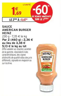 Intermarché HEINZ SAUCE AMERICAN BURGER offre