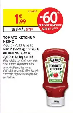 Intermarché HEINZ TOMATO KETCHUP offre
