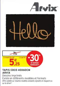 Intermarché Arvix Tapis Coco offre