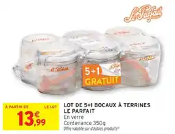 Intermarché Le Parfait Bocaux à terrines offre