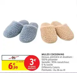 Intermarché MULES COCOONING offre