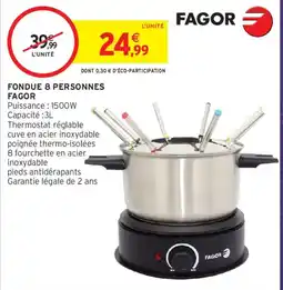 Intermarché FAGOR FONDUE 8 PERSONNES offre