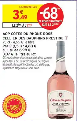 Intermarché Cellier des Dauphins Prestige offre