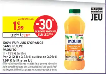 PAQUITO 100% PUR JUS D'ORANGE SANS PULPE