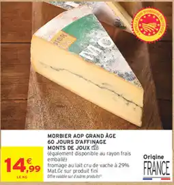 Intermarché Contact Morbier AOP Grand Âge offre