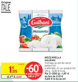 Intermarché Contact Galbani Mozzarella offre