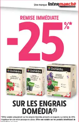 Intermarché Hyper Domédia Engrais offre