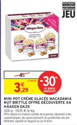 Intermarché Contact Häagen Dazs Mini Pot Crème Glacée Macadamia Nut Brittle offre