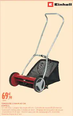 Intermarché Hyper Einhell Tondeuse à main 40 cm offre