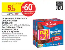 Intermarché Contact Brassard Le Brownie à Partager Choco Pépites offre