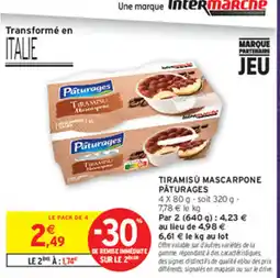 Intermarché Contact Pâturages Tiramisu Mascarpone offre
