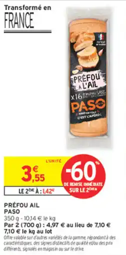 Intermarché Contact PASO PRÉFOU AIL offre