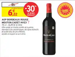 Intermarché Contact MOUTON CADET AOP BORDEAUX ROUGE offre
